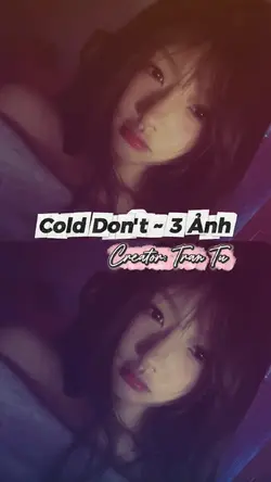 Don't cold 3 ảnh