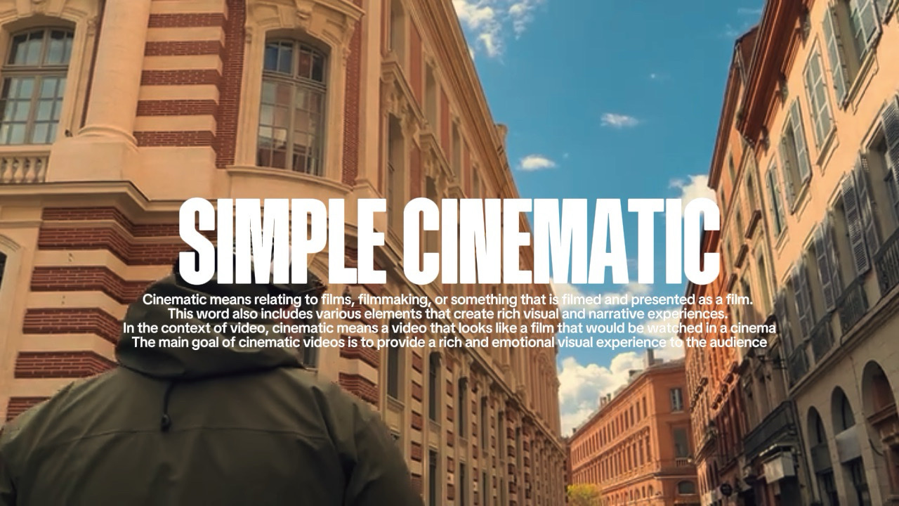 SIMPLE CINEMATIC