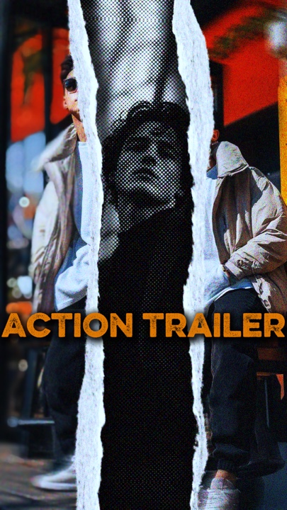 Action trailer F cut