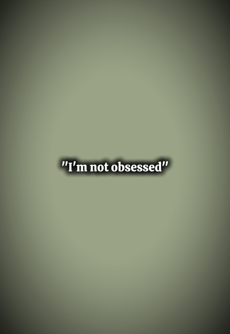 Obsession 