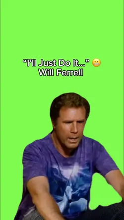 โIโll Just Do Itโฆโ ๐ฌ