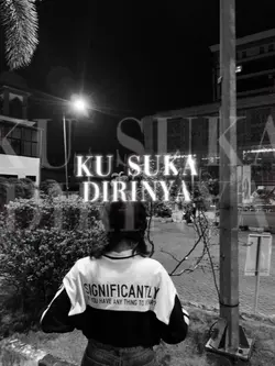 ku suka dirinya