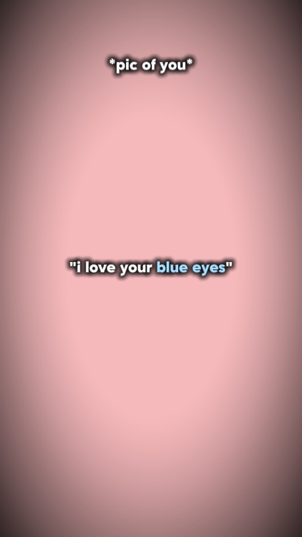 Me encantan los ojos azules