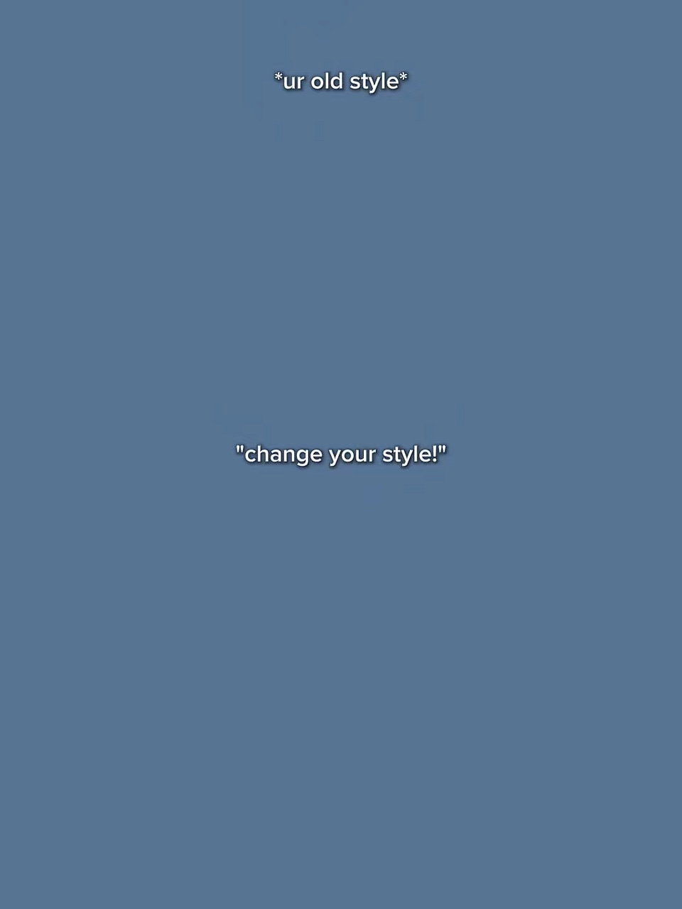 changez votre style