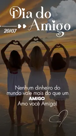 Dia do Amigo 20/07