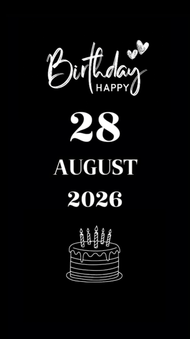BDAY DAUGHTER 28 AUG