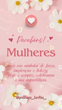 FELIZ DIA DA MULHER 