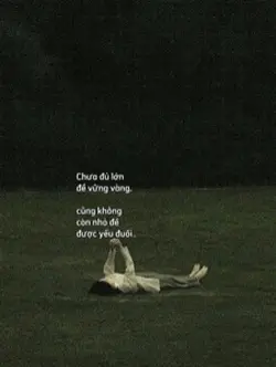 Chưa đủ lớn để…