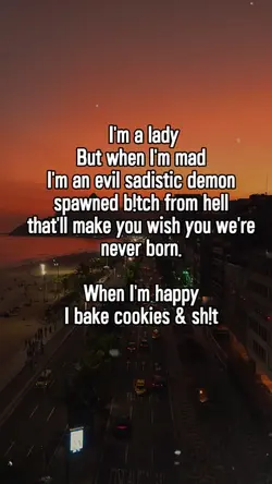 I'm a lady but when