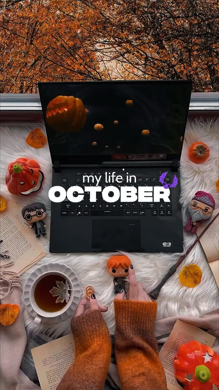 My life in October 