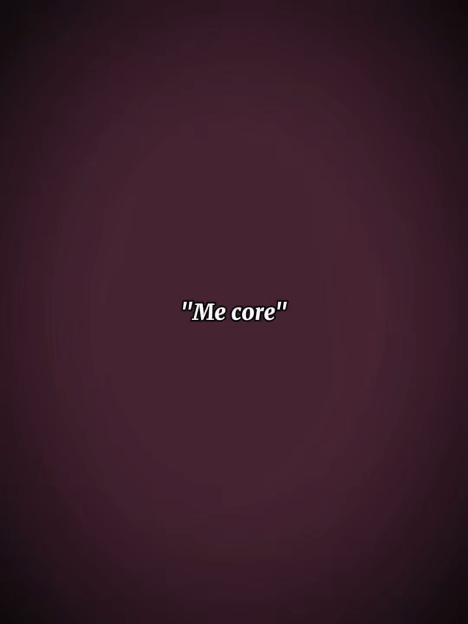Me core