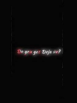 Deja vu