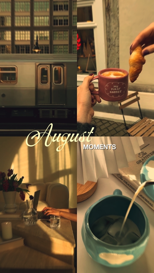 August Moment