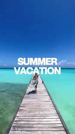 summer vacation