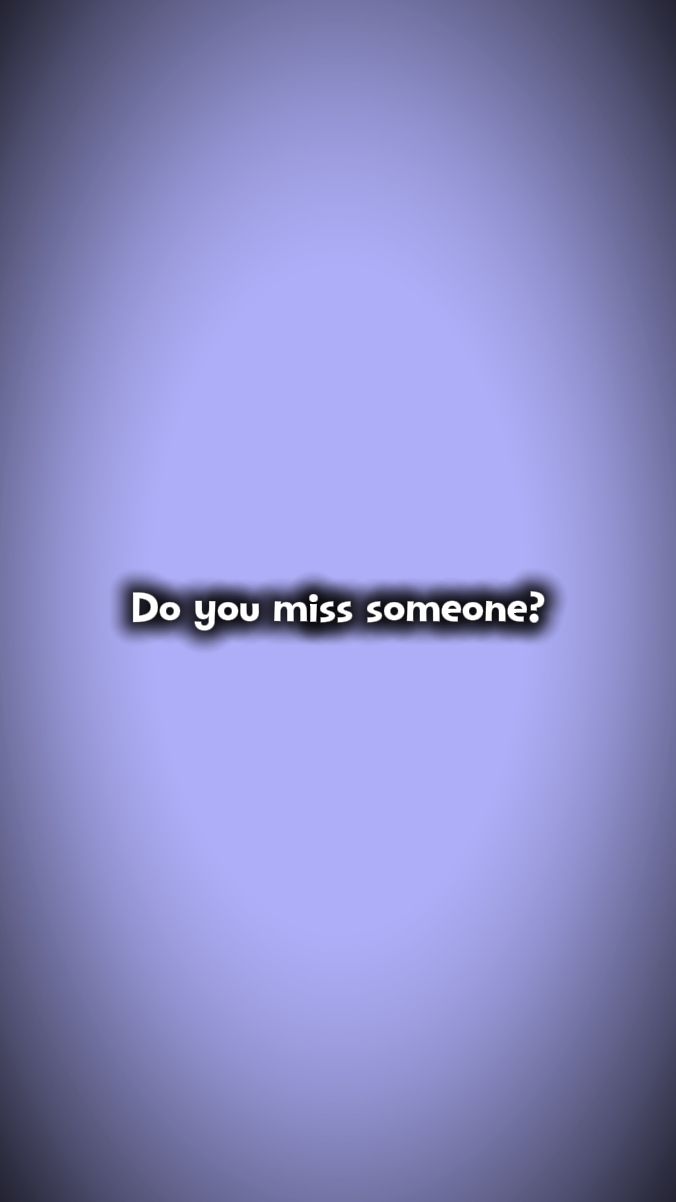 Extrañando a alguien 