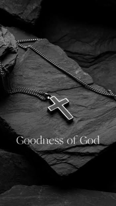 Goodness Of God