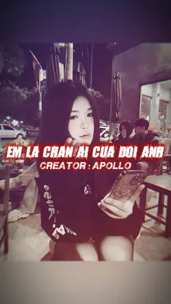EM LÀ CHÂN ÁI CỦA ĐỜ