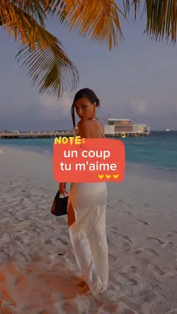 un coup tu m'aimes