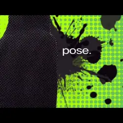 SHOW OUT, POSE!