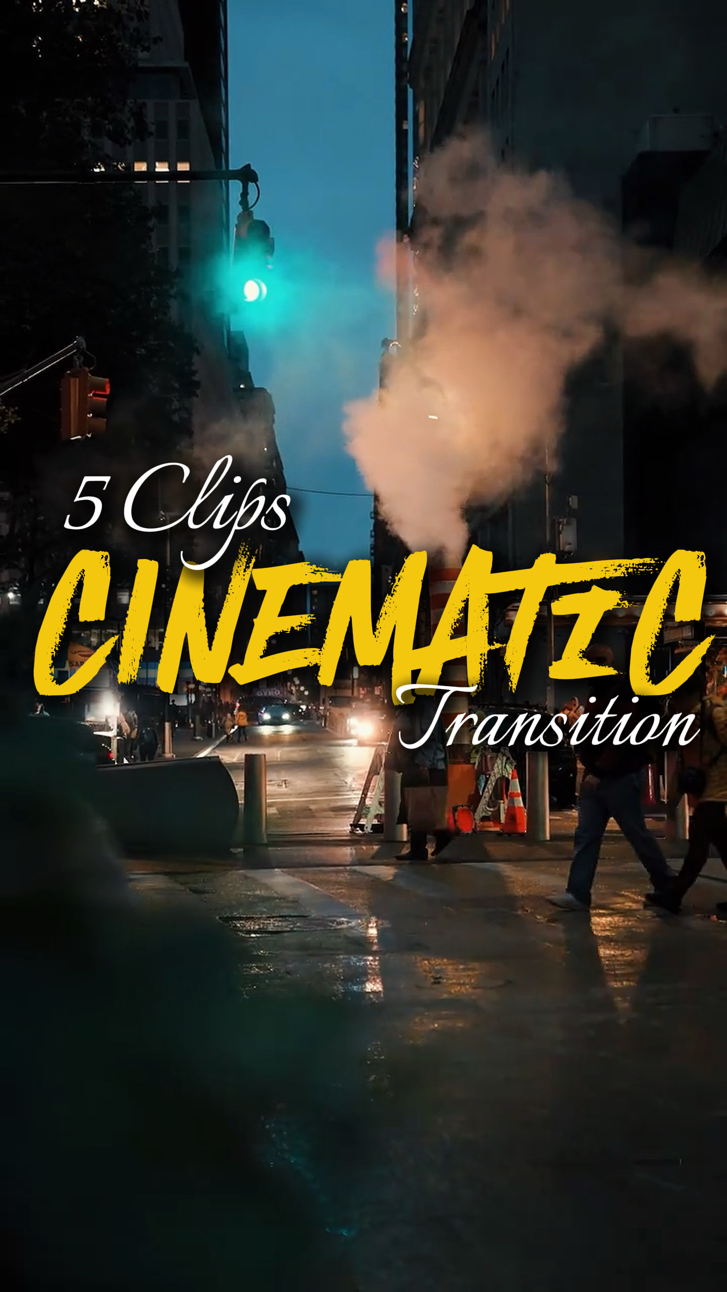 Cinematic Transition