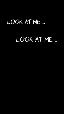 Look at me