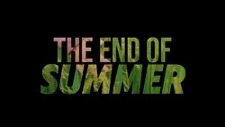 The End of Summer