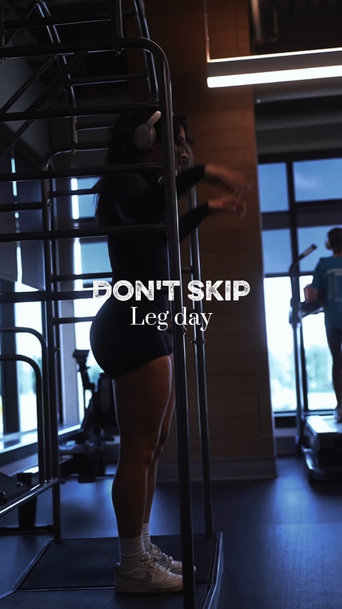 don't skip leg day