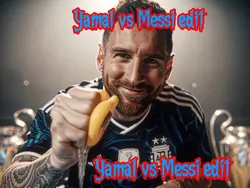 Yamal vs Messi edit