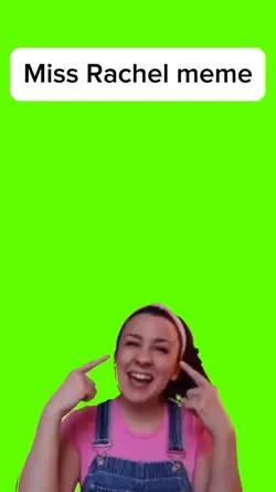 Miss Rachel meme