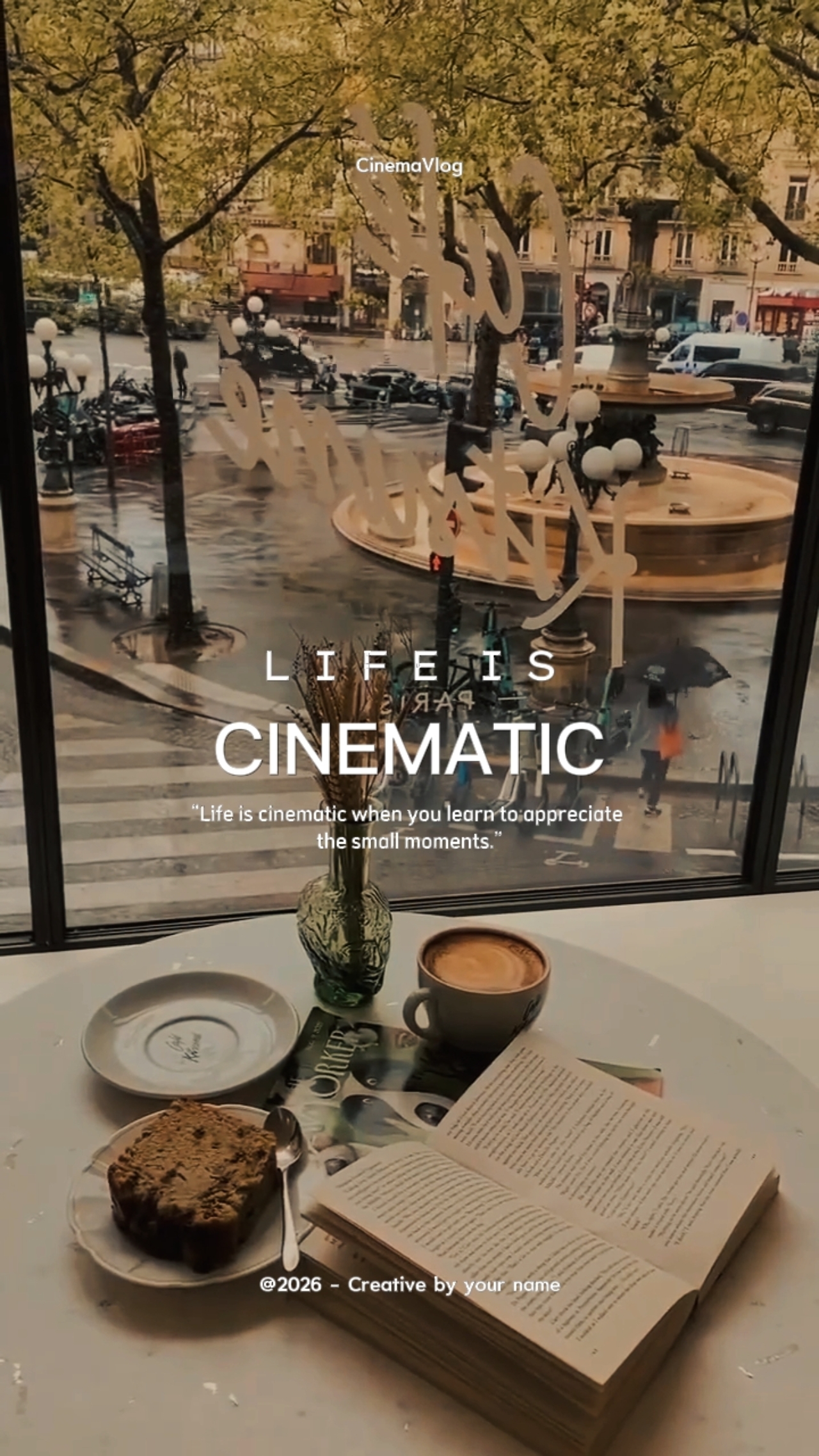 la vie est cinématographique