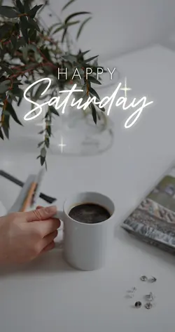 Happy Saturday