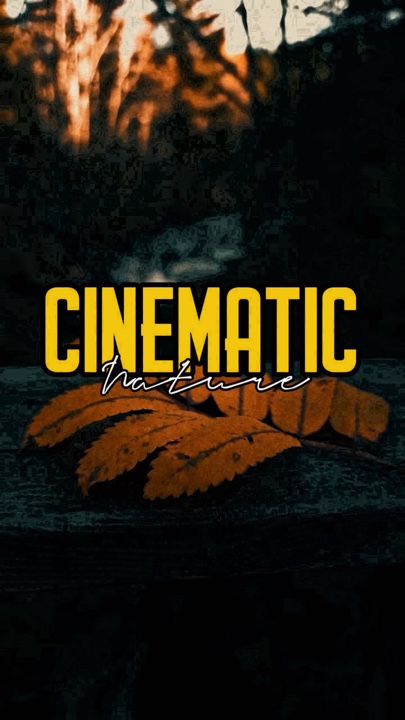 Cinematic Nature