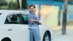 ANDHERA TERA..🤍