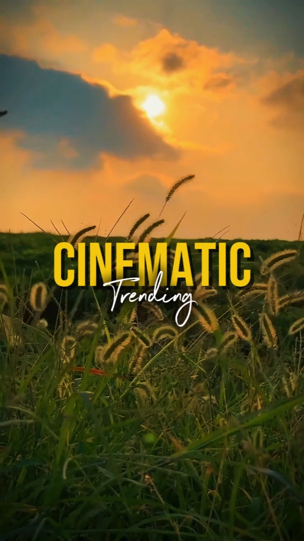 CINEMATIC TREND