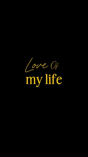 love of mylife