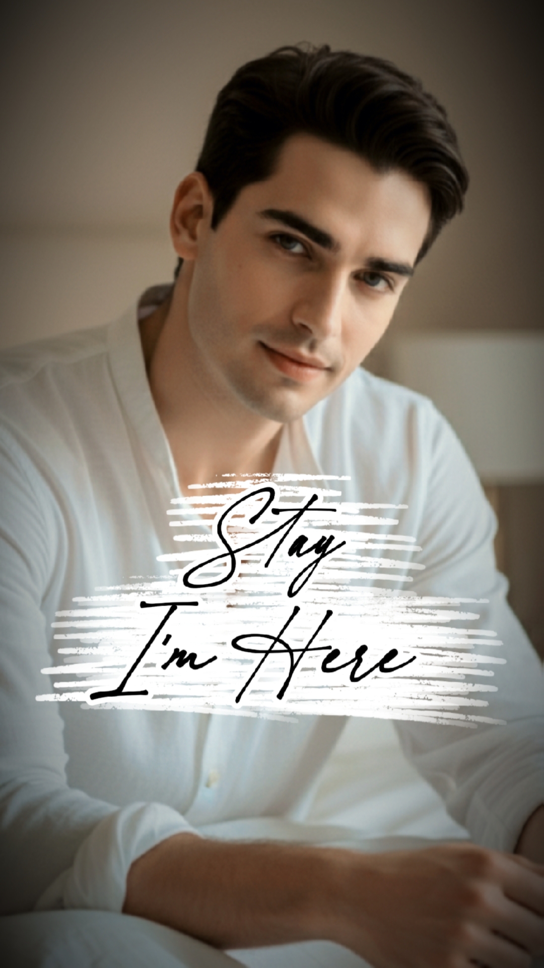 Stay I'm Here
