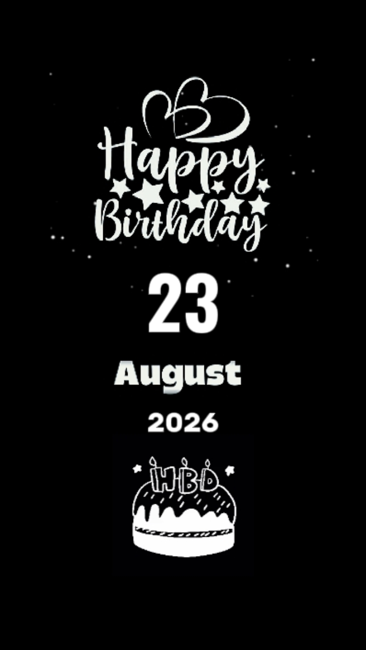 BDAY MY BABY 23 AUGU