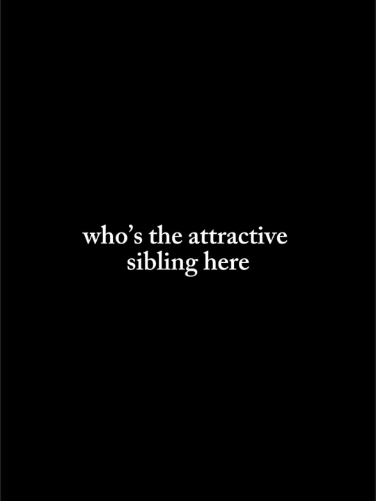 Attractive sibling u