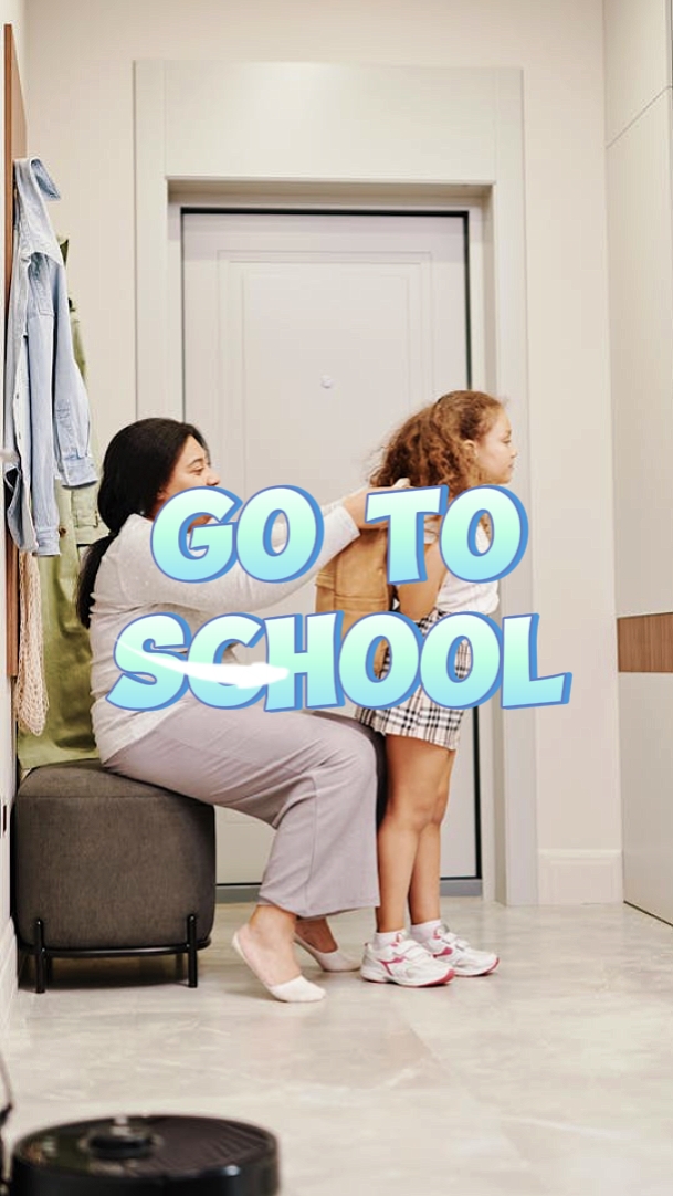 Go To School