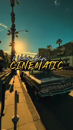 8 Clips Cinematic