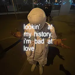 bad at love