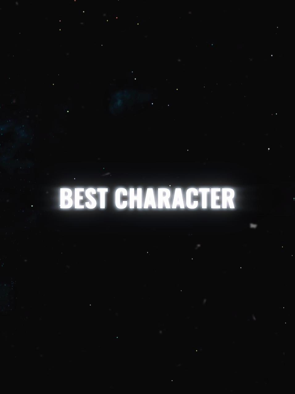 BEST CHARACTER 