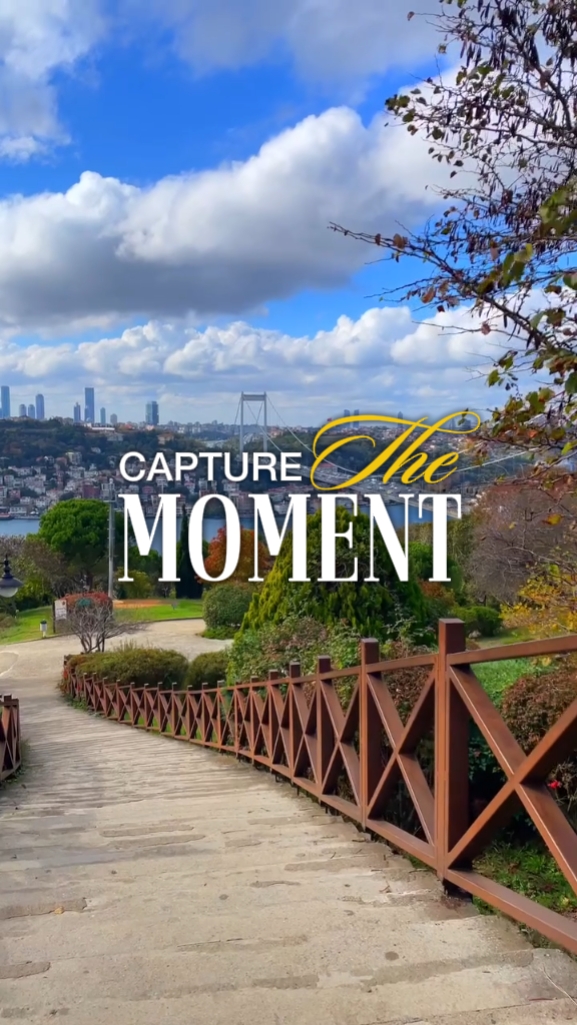 Capture the moments 