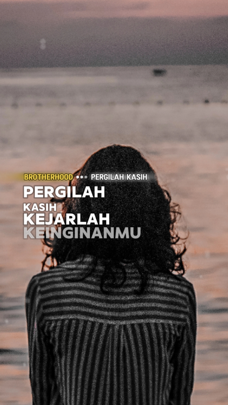 PERGILAH KASIH