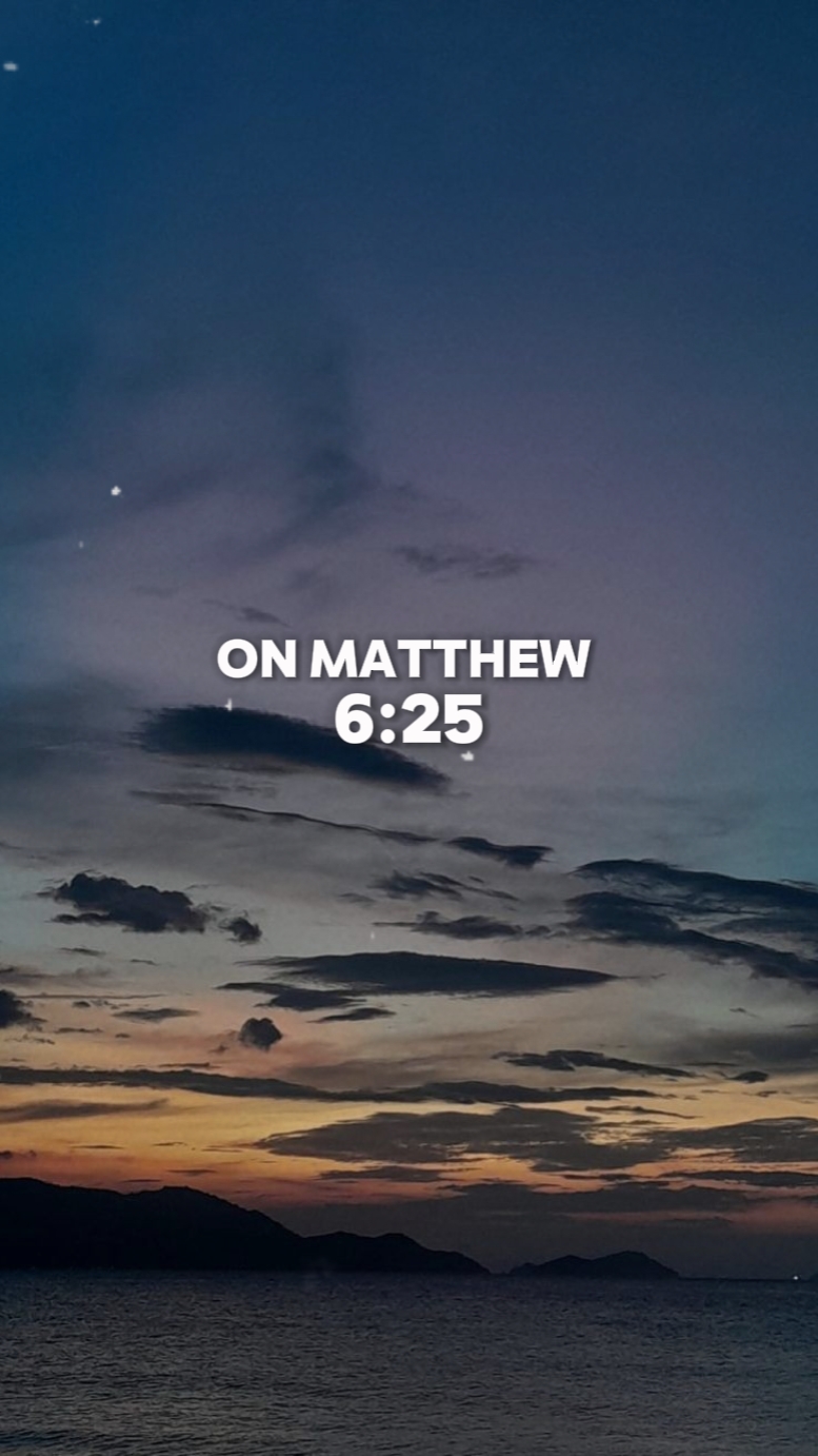 Matius 6: 25
