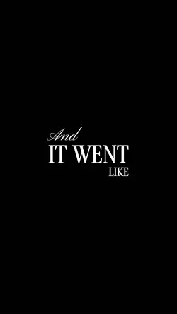 And it went like...