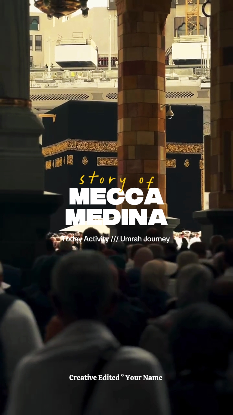 Kisah Madinah Mekkah 