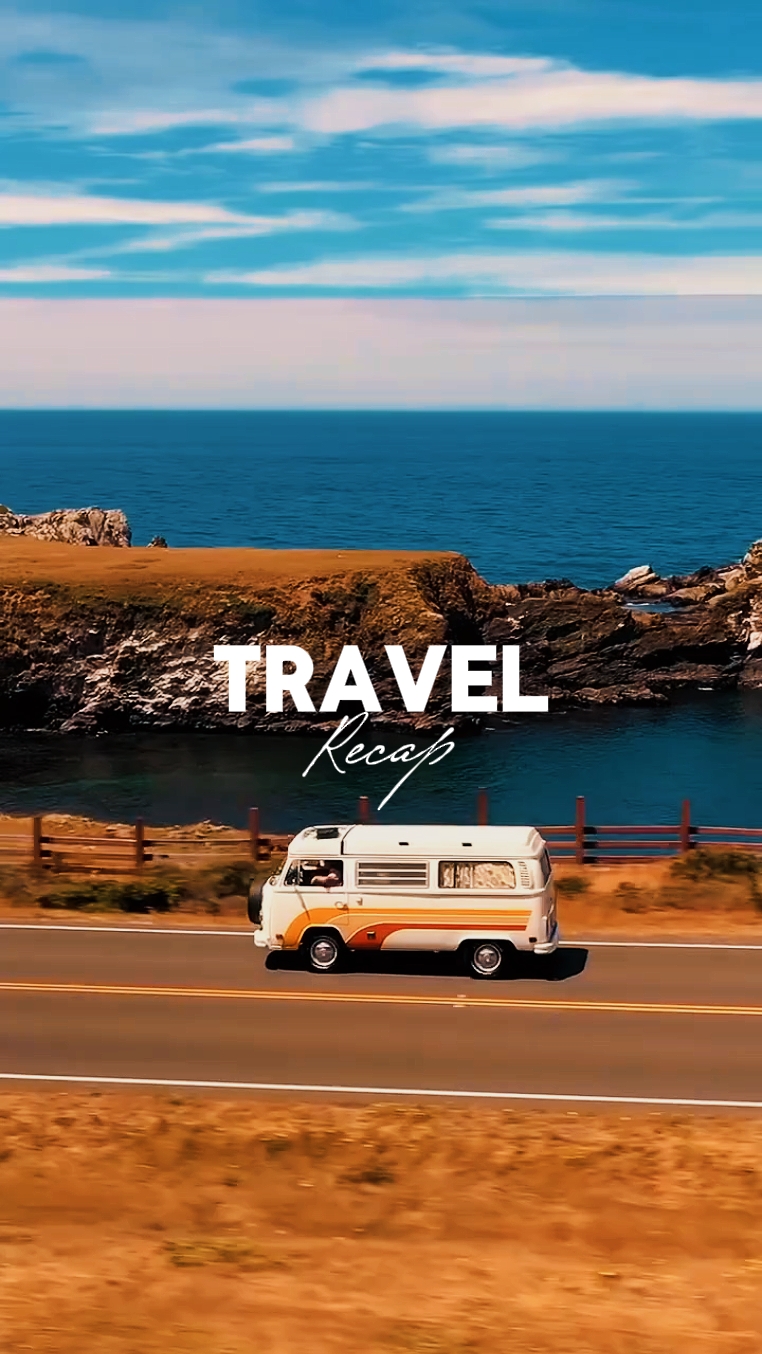 TRAVEL RECAP 
