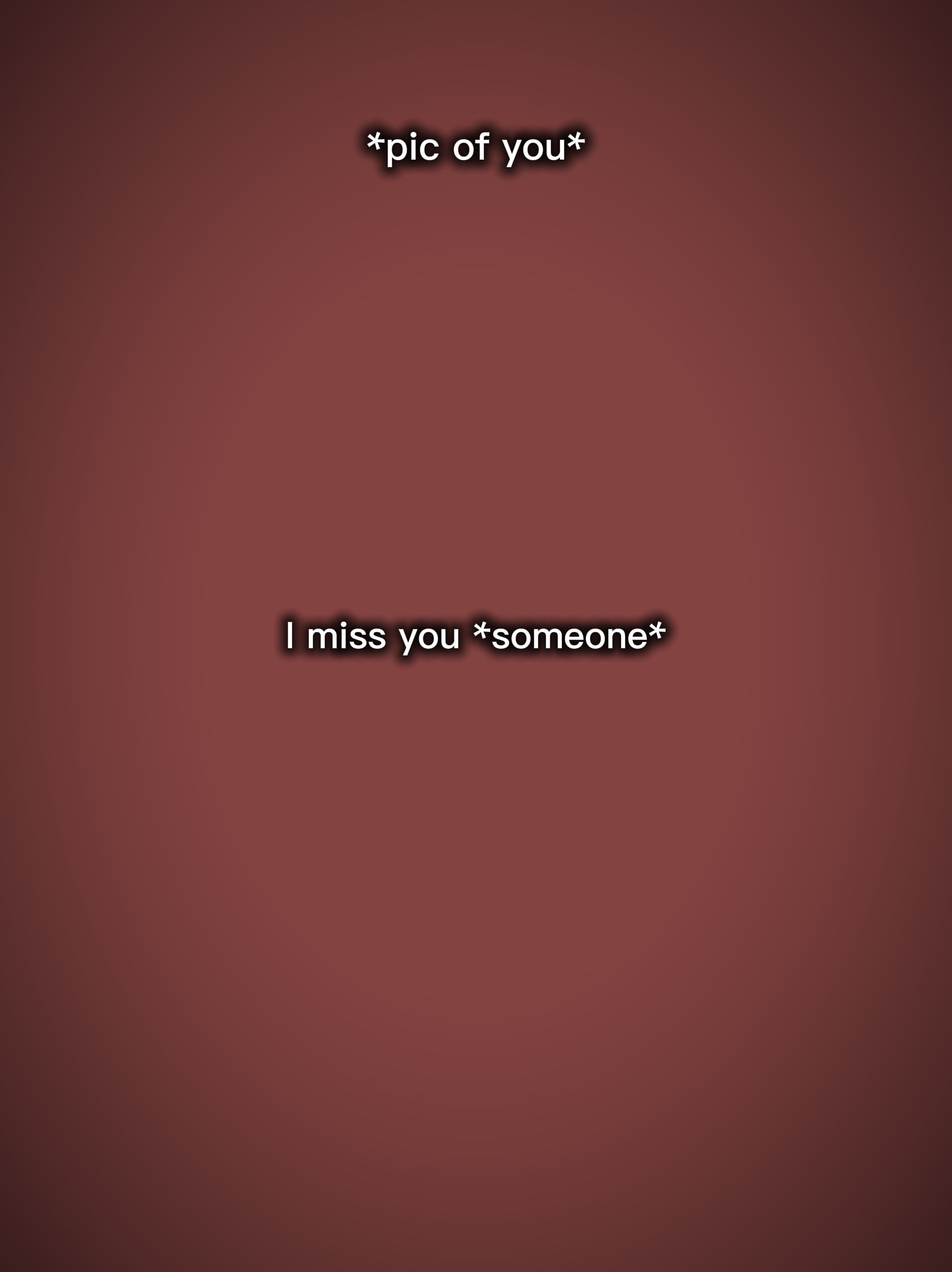 miss someone 