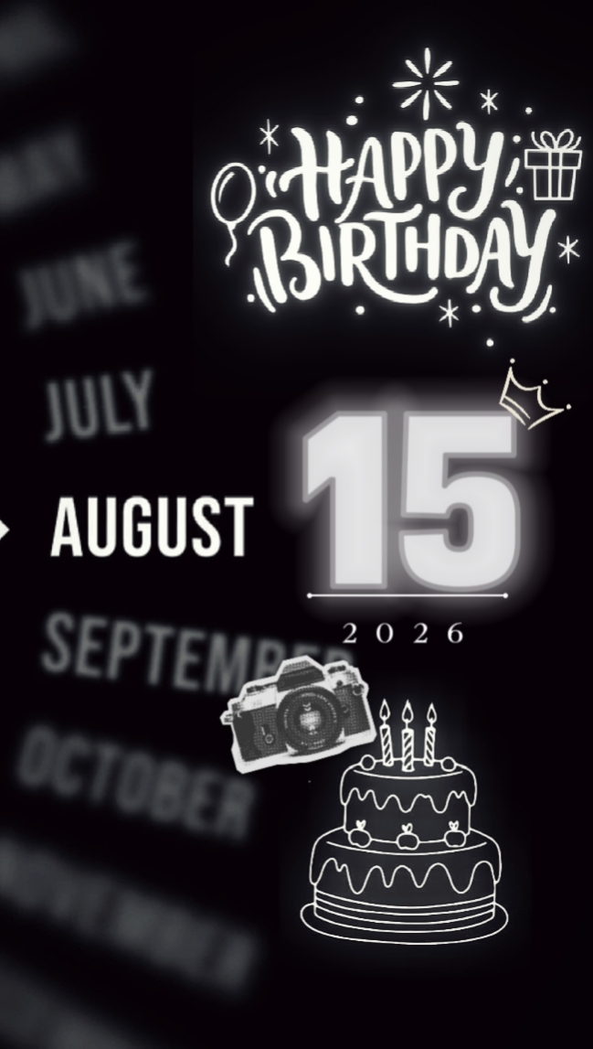BDAY BEST 15 AUGUST